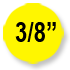 three eights inch